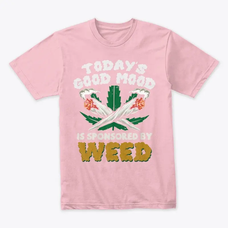 Good mood weed shirt